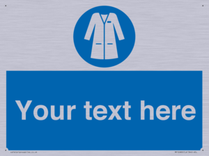 Custom Mandatory: Wear laboratory coat